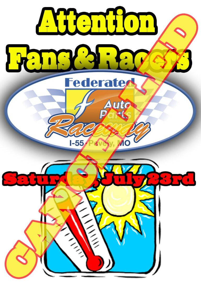 Racing CANCELLED for Saturday, July 23rd due to extreme heat!